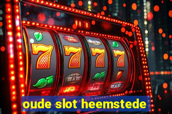 oude slot heemstede